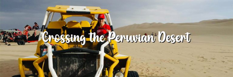 Crossing the Peruvian Desert